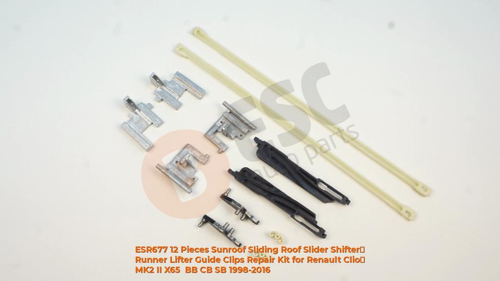 ESR677 12 Pieces Sunroof Sliding Roof Slider Shifter Runner Lifter Guide Clips Repair Kit for Renault Clio MK2 II X65 BB CB SB 1998-2016