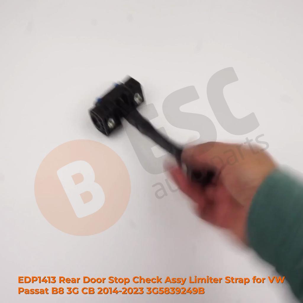 EDP1413 Rear Door Stop Check Assy Limiter Strap for VW Passat B8 3G CB 2014-2023 3G5839249B