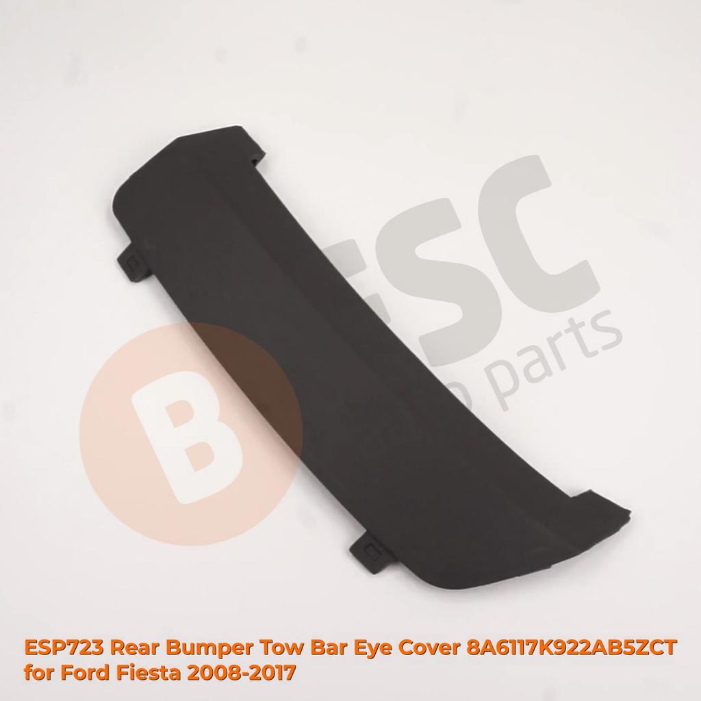 ESP723 Rear Bumper Tow Bar Eye Cover 8A6117K922AB5ZCT for Ford Fiesta 2008-2017